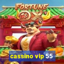 cassino vip 55